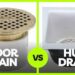 Floor Sink vs. Floor Drain