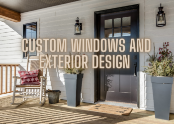 Custom Windows and Exterior Design