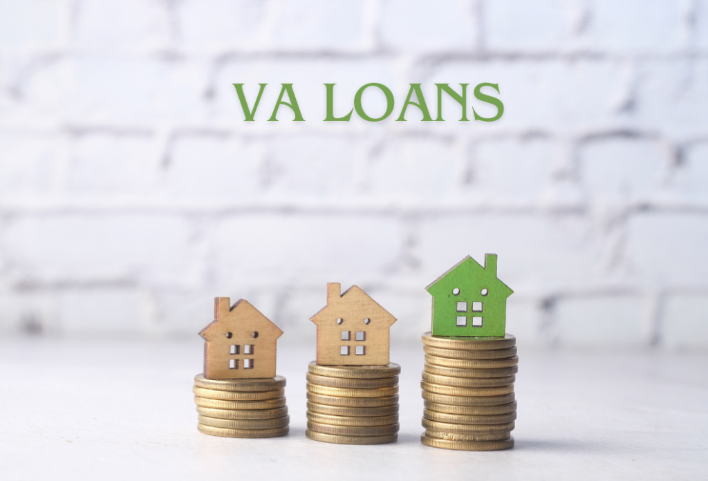 VA Loans Different Types of Mortgages