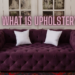 What is Upholstery