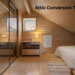 Attic Conversion Tips