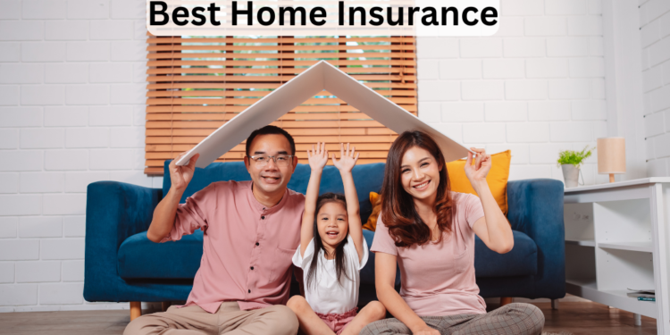 Best Home Insurance